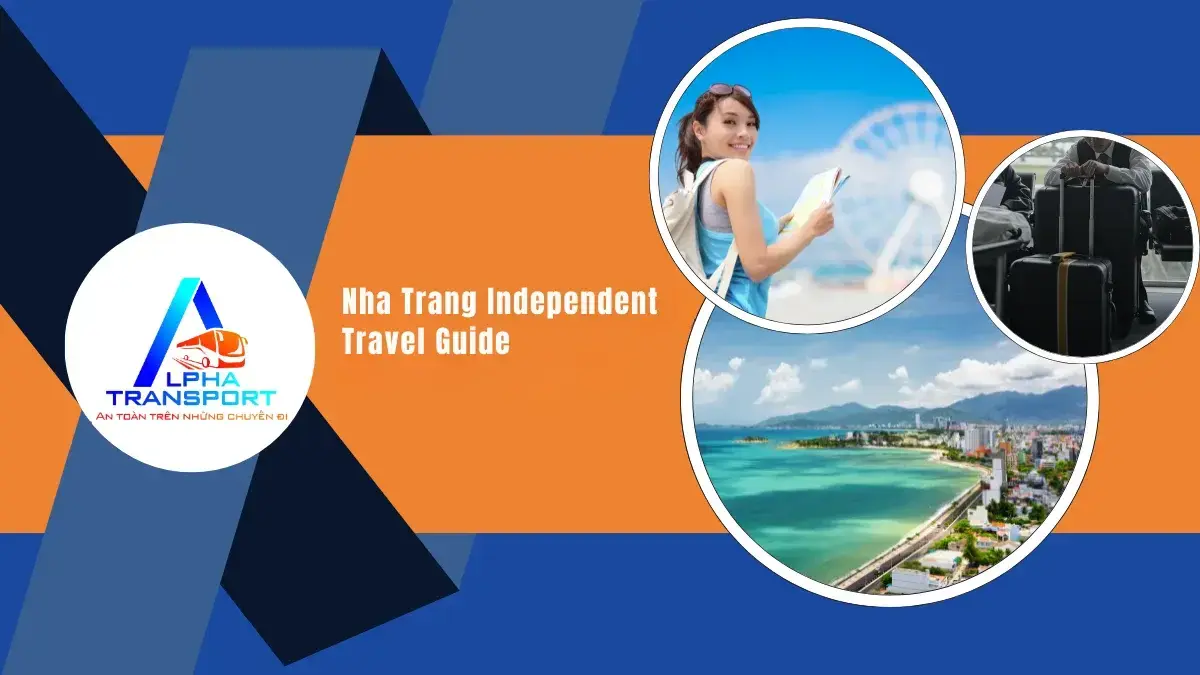 Detailed Nha Trang Travel Experience from A to Z