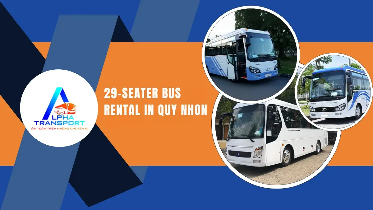 29-Seater Bus Rental in Quy Nhon