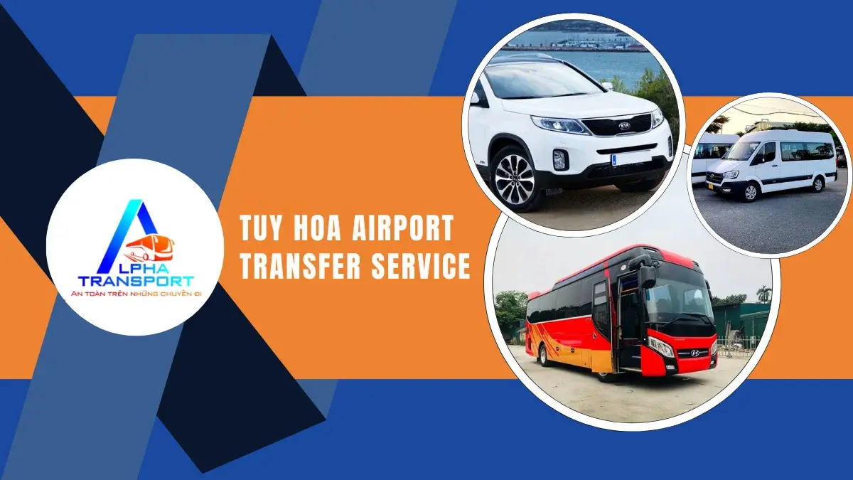 Tuy Hoa Airport Transfer Service