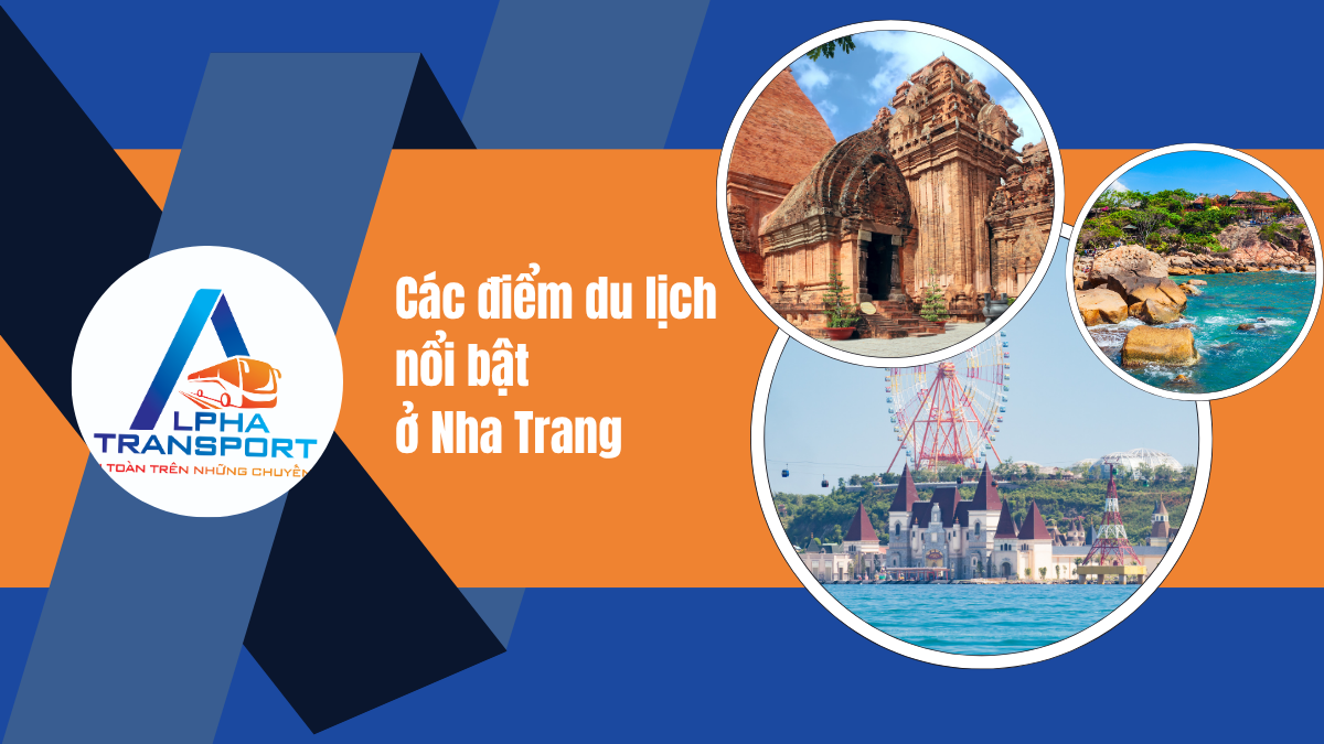 Tổng Hợp Các Điểm Du Lịch Nổi Bật Ở Nha Trang